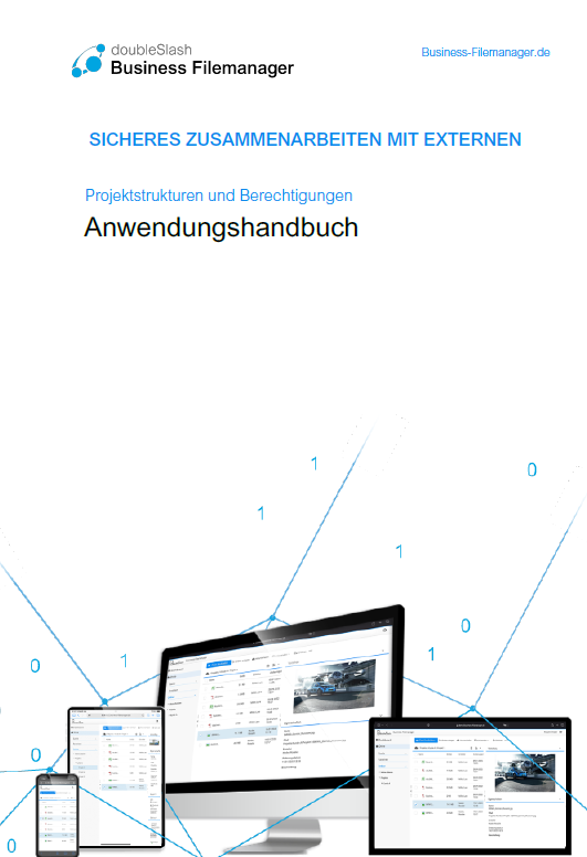 Anwendungshandbuch des doubleSlash Business Filemanager für sicheres Zusammenarbeiten